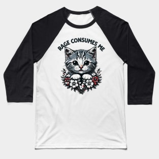 Rage-Consumes-Me Baseball T-Shirt